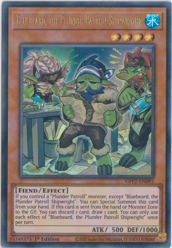 Yu-Gi-Oh! | Bluebeard, the Plunder Patroll Shipwright | GFP2-EN093 | Ultra Rare | 1st Ed