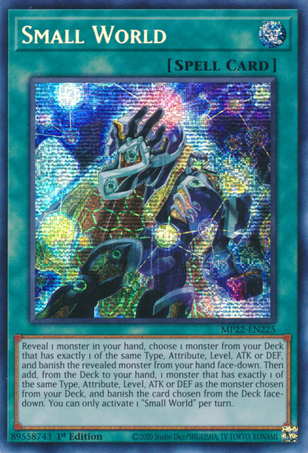 Yu-Gi-Oh! | Small World | MP22-EN225 | Prismatic Secret Rare | 1st Ed