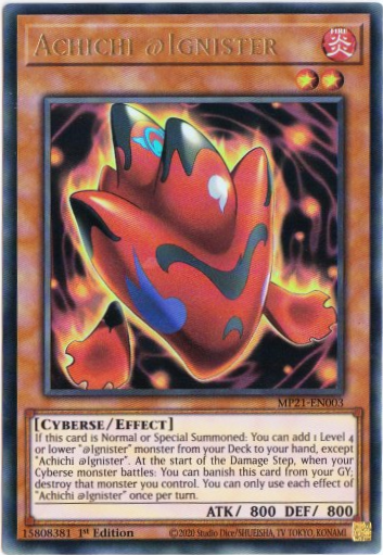 Yu-Gi-Oh! | Achichi @Ignister | MP21-EN003 | Ultra Rare | 1st Edition