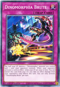 Yu-Gi-Oh! | Dinomorphia Brute | BACH-EN070 | Common | 1st Edition