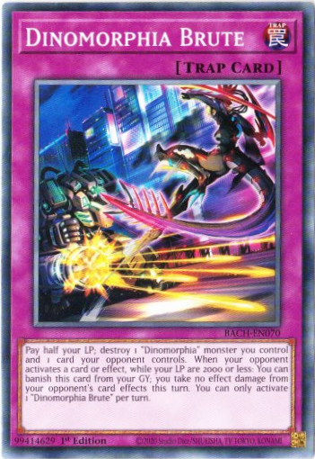 Yu-Gi-Oh! | Dinomorphia Brute | BACH-EN070 | Common | 1st Edition