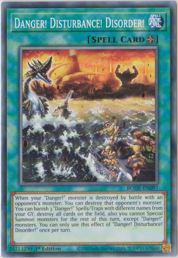 Yu-Gi-Oh! | Danger! Disturbance! Disorder! | BODE-EN097 | Common | 1st Edition