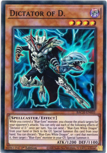 Yu-Gi-Oh! | Dictator of D. | BACH-EN005 | Super Rare | 1st Edition