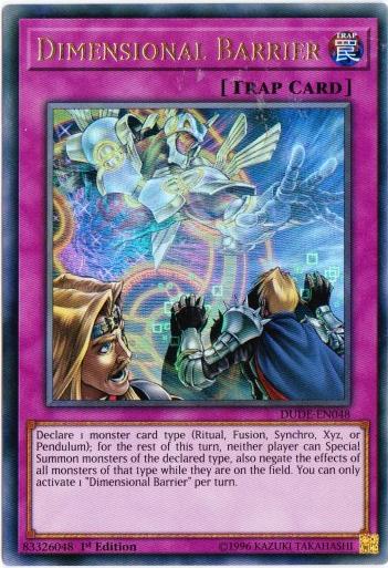 Yu-Gi-Oh! | Dimensional Barrier | DUDE-EN048 | Ultra Rare | 1st Edition