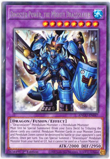 Yu-Gi-Oh! | Dinoster Power, the Mighty Dracoslayer | ANGU-EN047 | Rare | 1st Ed