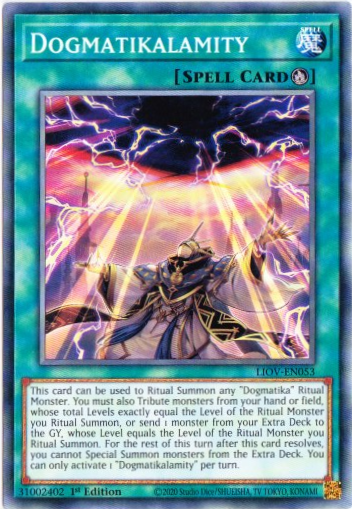 Yu-Gi-Oh! | Dogmatikalamity | LIOV-EN053 | Common | 1st Ed