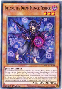 Yu-Gi-Oh! | Neiroy, the Dream Mirror Traitor | BACH-EN018 | Common | 1st Edition