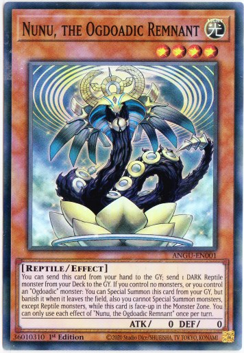 Yu-Gi-Oh! | Nunu, the Ogdoadic Remnant | ANGU-EN001 | Super Rare | 1st Ed