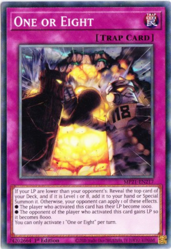 Yu-Gi-Oh! | One or Eight | MP21-EN217 | Common | 1st Edition