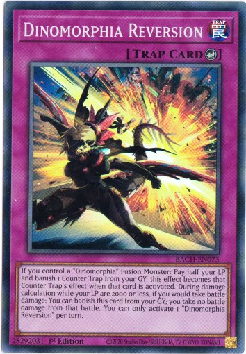 Yu-Gi-Oh! | Dinomorphia Reversion | BACH-EN073 | Super Rare | 1st Edition