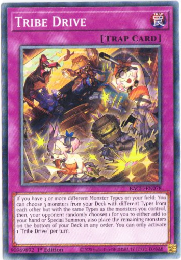 Yu-Gi-Oh! | Tribe Drive | BACH-EN078 | Common | 1st Edition