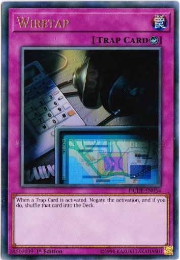 Yu-Gi-Oh! | Wiretap | DUDE-EN054 | Ultra Rare | 1st Edition